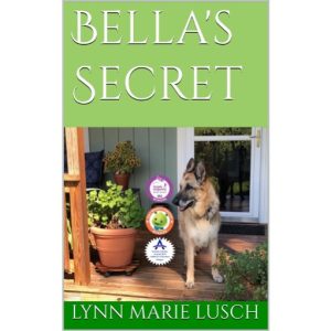 Bella's Secret by Lynn Marie Lusch