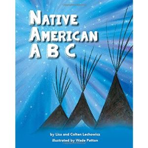 Native American ABC by Lisa Lechowicz