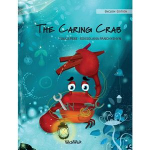 The Caring Crab by Tuula Pere