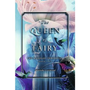 The Queen of Fairy, the Madigan Chronicles #5